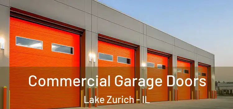  Commercial Garage Doors Lake Zurich - IL