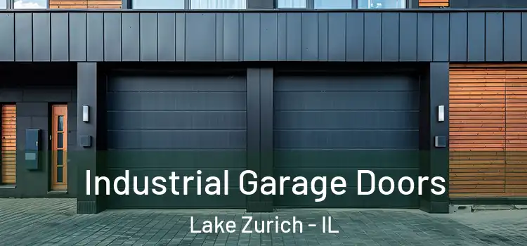  Industrial Garage Doors Lake Zurich - IL