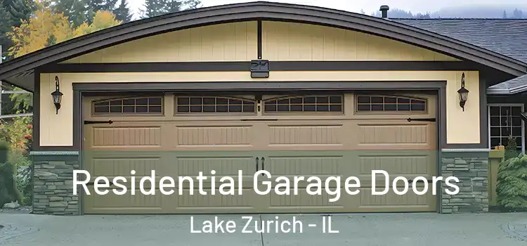  Residential Garage Doors Lake Zurich - IL