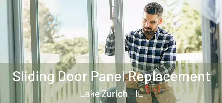 Sliding Door Panel Replacement Lake Zurich - IL